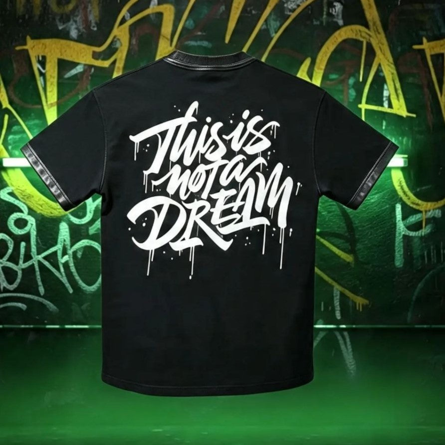 T-shirt THIS IS NOT A DREAM nera